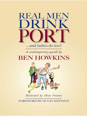 cover image of Real Men Drink Port'and Ladies do too!